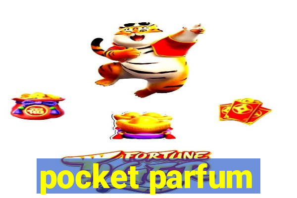 pocket parfum